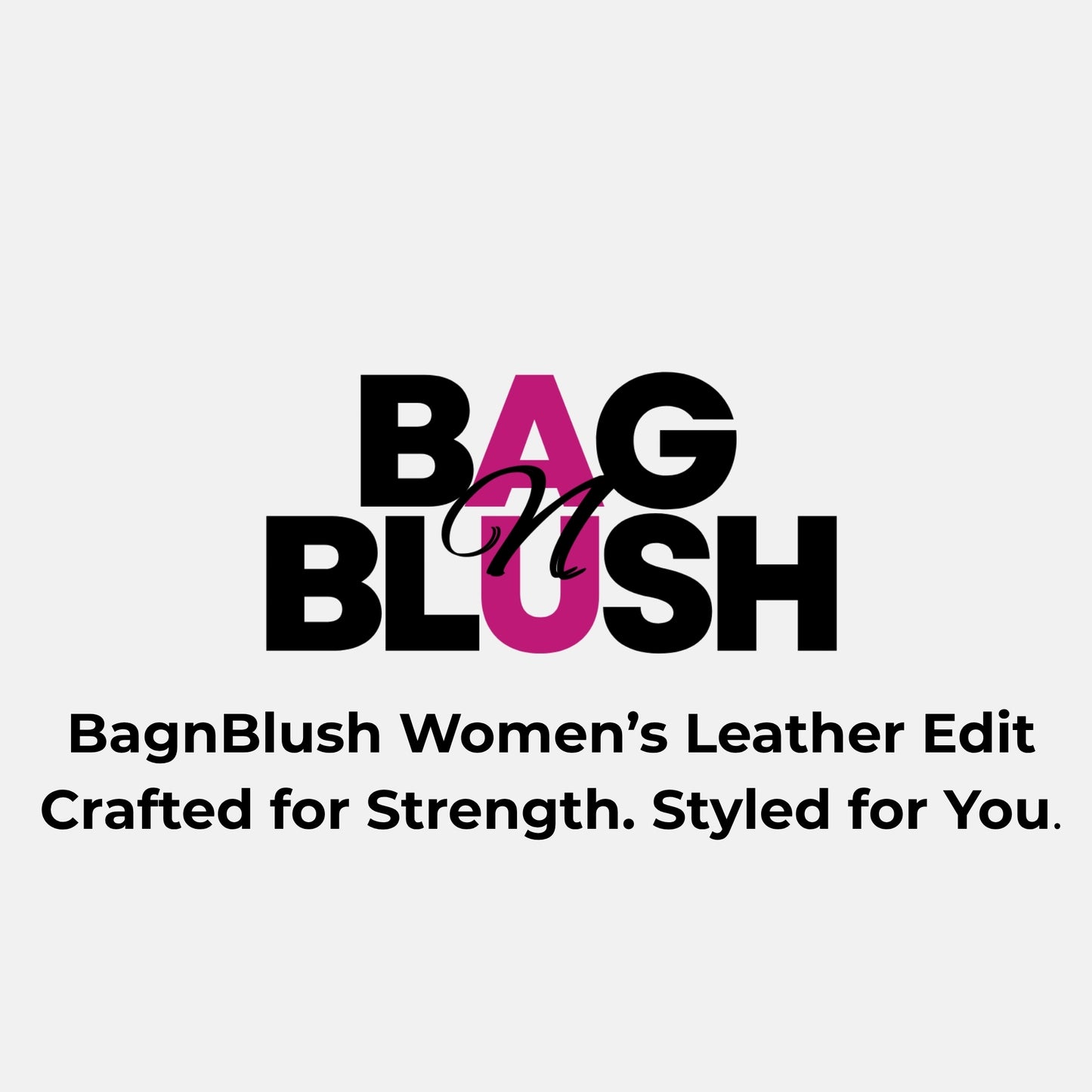 BagnBlush Women’s Leather Jacket Edit Crafted for Strength. Styled for You.PDF